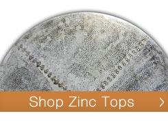 Zinc Table Tops - Handcrafted