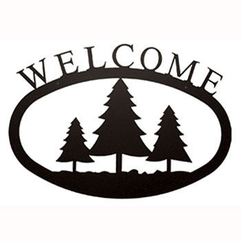 Pine Trees Welcome Sign